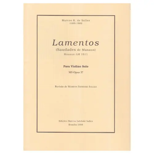 Lamentos (Saudades De Manaus) - Op.37