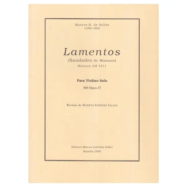 Lamentos (Saudades De Manaus) - Op.37