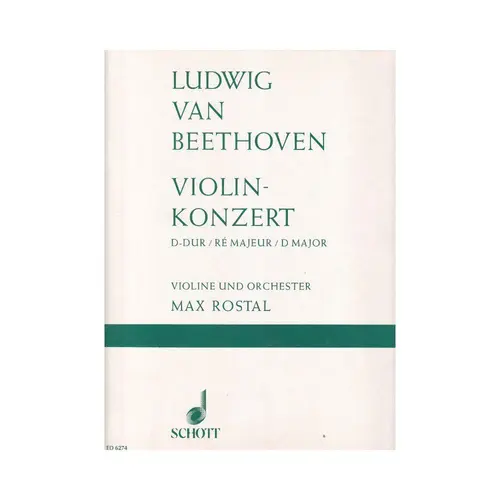 Violin-Konzert D Dur  Op.61   (Rostal) edição antiga