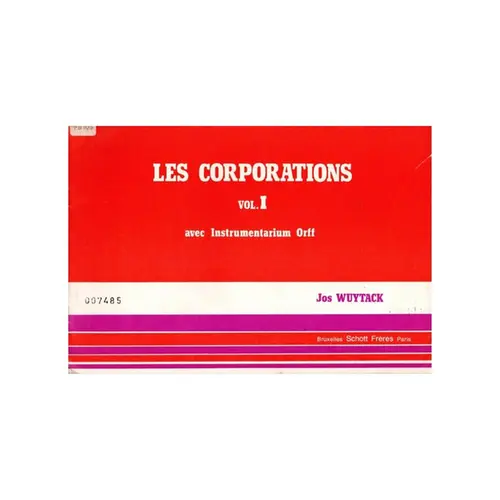 Les Corporations  - Vol.1 avec instrumentarium Orff