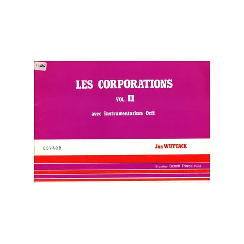 Les Corporations  avec instrumentarium Orff - Vol.2
