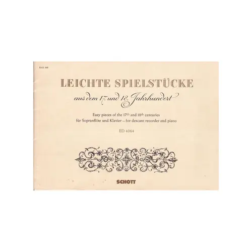 Leichte Spielstucke aus dem 17. und 18 jahrhundert