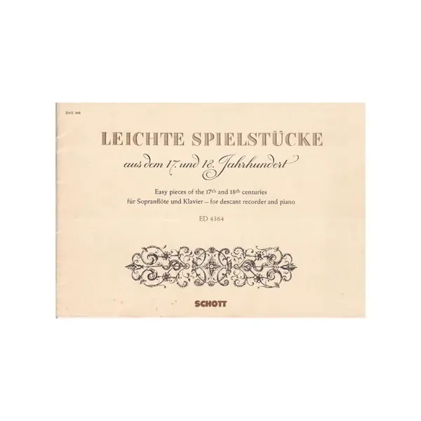 Leichte Spielstucke aus dem 17. und 18 jahrhundert