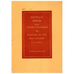 Fifteen Solos for treble recorder by masters of the 18th century