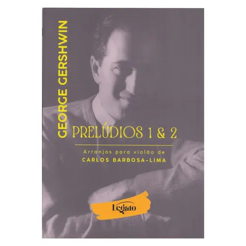 Prelúdios 1 e 2 - Carlos Barbosa Lima