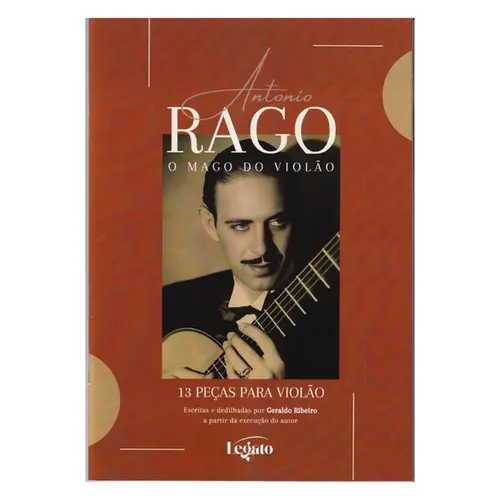 Antonio Rago - 13 peças para violão