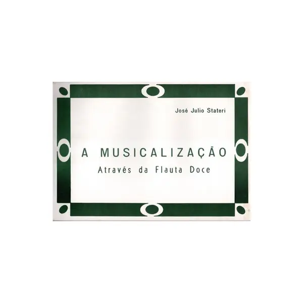 A Musicalização através da flauta doce