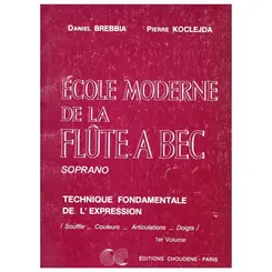 Ecole Moderne De La Flute A Bec - Soprano - Vol.1