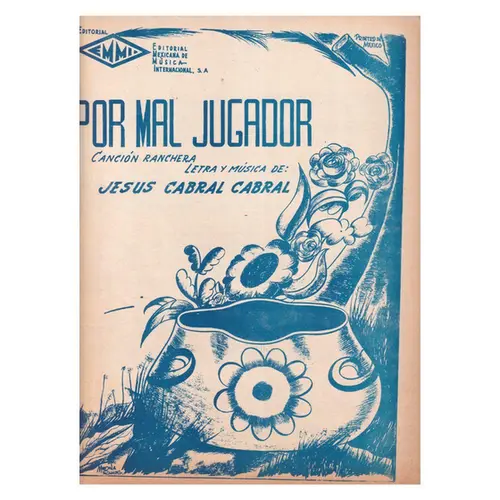 Por Mal Jugador - Canción Ranchera  (Edição Antiga)