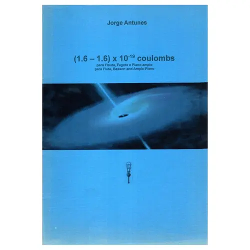 (1.6 - 1.6) x 10 -19 coulombs para flauta, fagote e piano-amplo