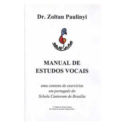Manual de estudos vocais - um centena de exercícios em português do Schola Cantorum de Brasilia