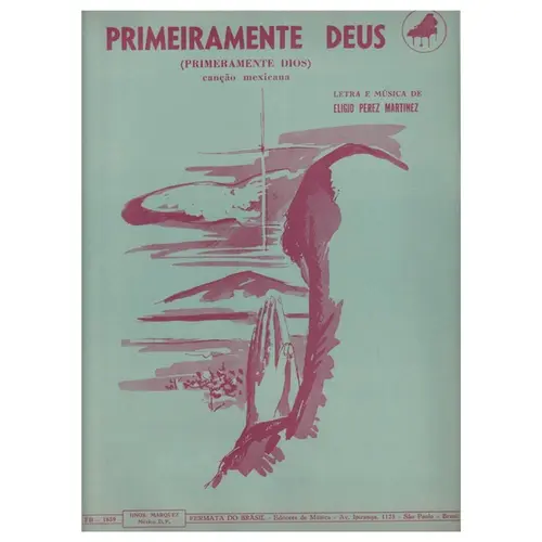 Primeiramente Deus (Primeiramente Dios)