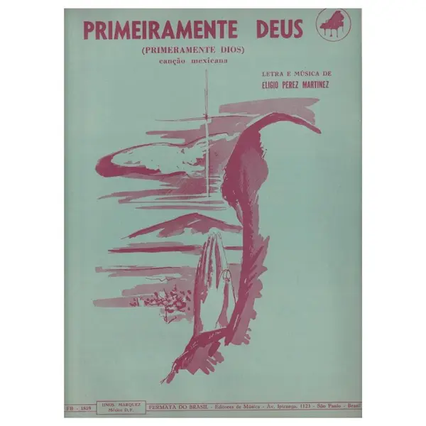 Primeiramente Deus (Primeiramente Dios)