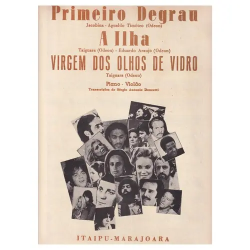 Primeiro Degrau - A Ilha - Virgem dos Olhos de Vidro