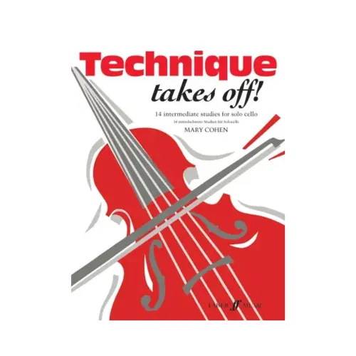 Technique Takes Off! for Cello