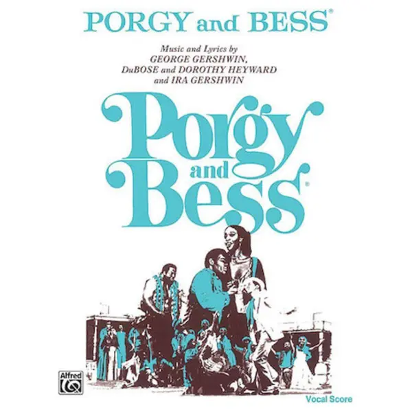 Porgy and Bess Vocal Score