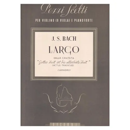 Largo (Dalla Cantata Gottes Zeit..)