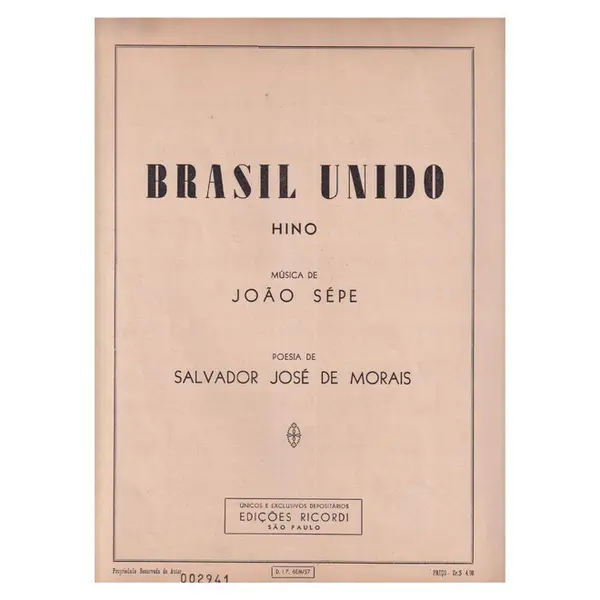 Brasil Unido - Hino  (Edição Antiga)