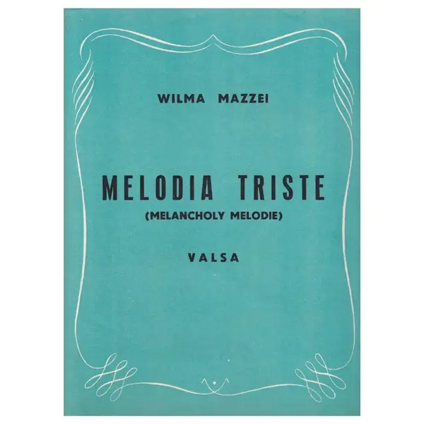 Melodia Triste(Melancholy Melodie)