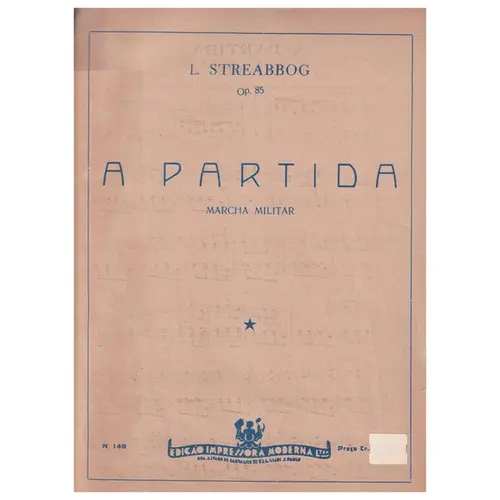 A Partida - marcha militar op. 85