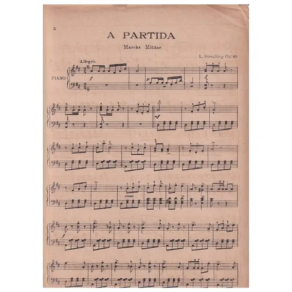A Partida - marcha militar op. 85