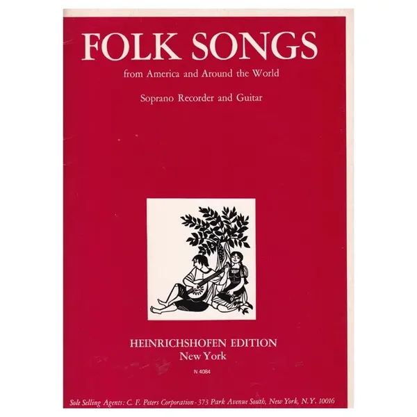 Folk Songs From America and Around the World Soprano recorder and guitar
