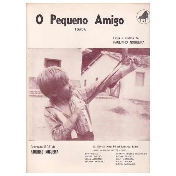 O Pequeno Amigo - Toada