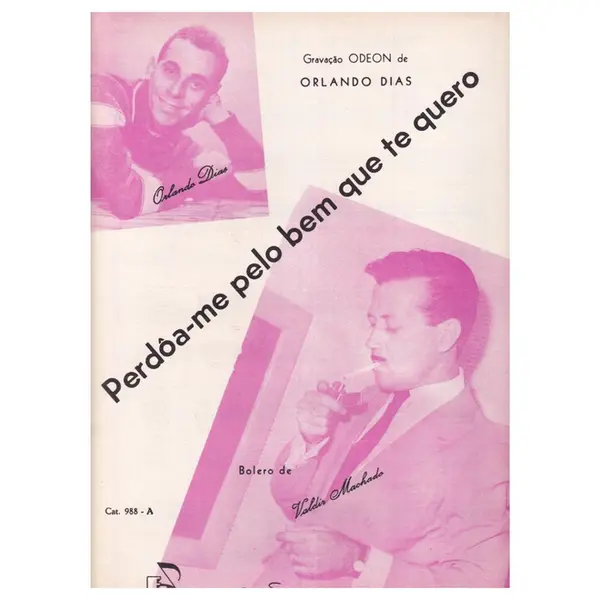 Perdôa-Me Pelo Bem Que Te Quero - Bolero