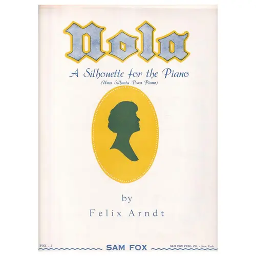 Nola - A Silhouette for the piano