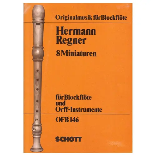 8 Miniaturen fur blockflote und orff-instrumente