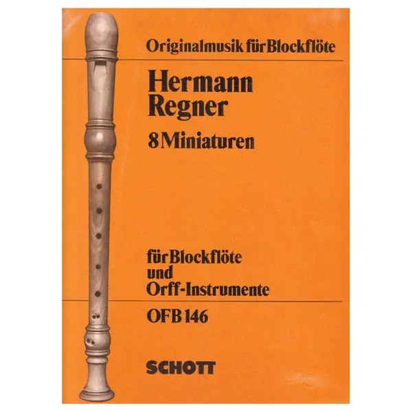 8 Miniaturen fur blockflote und orff-instrumente