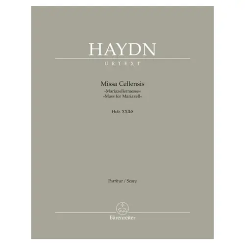 Missa Cellensis Hob. XXII:8 "Mass for Mariazell"