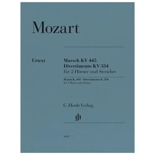 March K. 445 and Divertimento K. 334 for 2 Horns, 2 Violins, Viola and Basso - Partes
