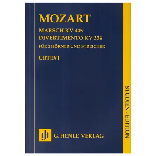 March K. 445 and Divertimento K. 334 for 2 Horns and Strings