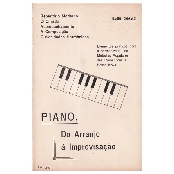 Piano, do arranjo a improvisção