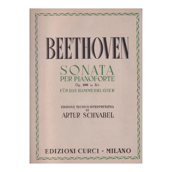 Sonata - Op.106 In Si B (Rev. A. Schnabel)