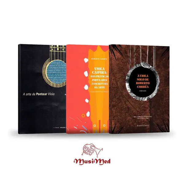 Kit trio Roberto Corrêa: Arte de pontear a viola + Viola Caipira + Viola solo