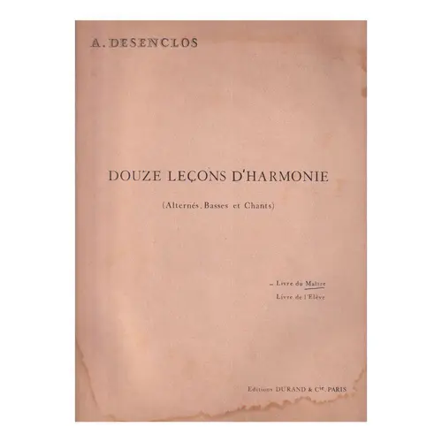 Douze Leçons D'Harmonie - Livre du Maitre