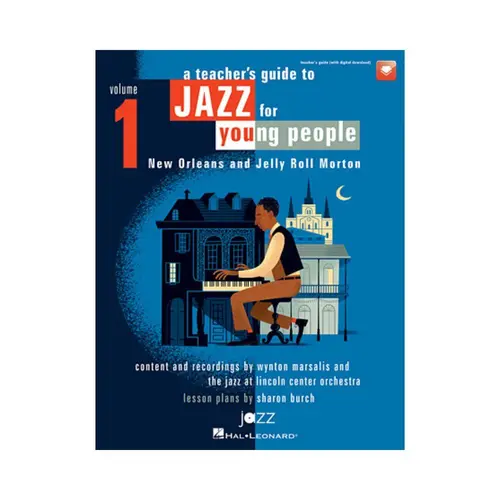 A Teacher's Resource Guide to Jazz for Young People – Vol.1
