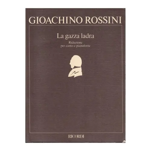 La Gazza Ladra - Vocal score