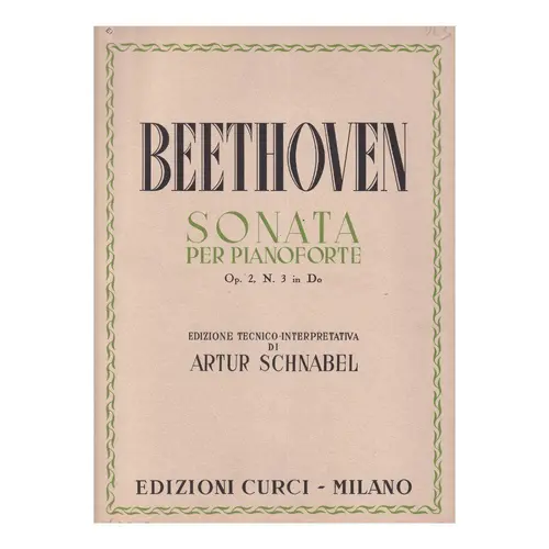 Sonata - Op.2 N.3 In Do - Rev.Schnabel