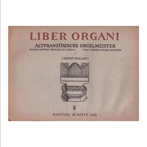 Altfranzosische Orgelmeister Vol.1