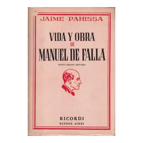 Vida y Obra de Manuel de Falla