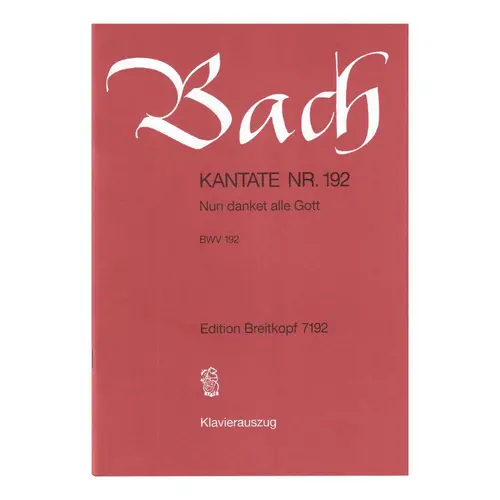 Cantata BWV 192 Nun danket alle Gott