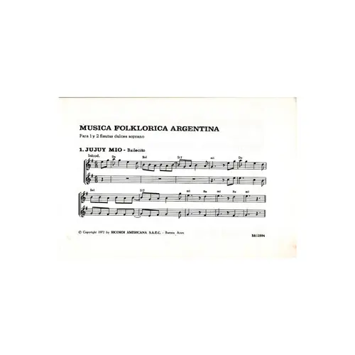 Musica Folklorica Argentina para 1 y 2 flautas dulces soprano