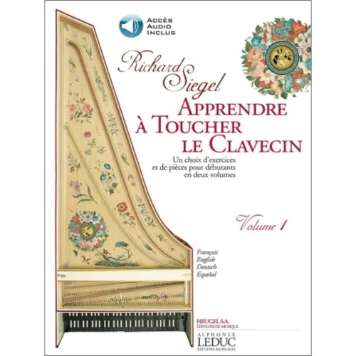 Apprendre à Toucher le Clavecin Vol.1