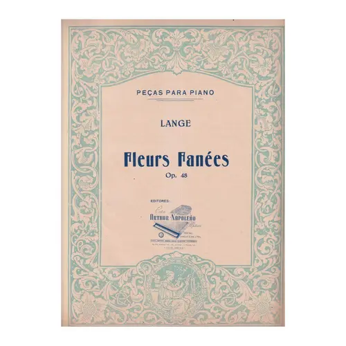 Fleurs Fanees - Op.48  (Edição Antiga)