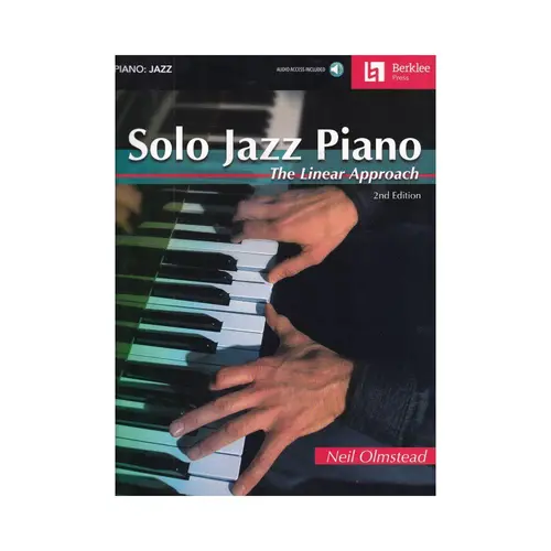 Solo Jazz Piano – 2nd Edition The Linear Approach
