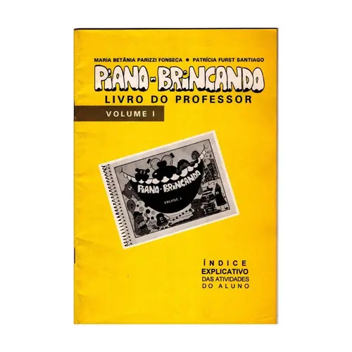Piano - Brincando Livro do Professor Volume I