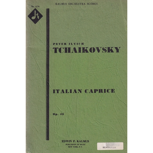 Italian Caprice Op.45 Italian Caprice Op.45 Kalmus
